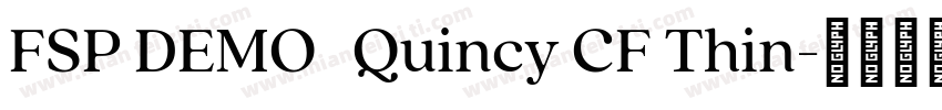 FSP DEMO   Quincy CF Thin字体转换